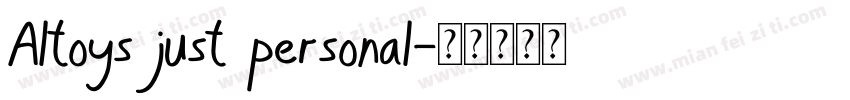 Altoys just personal字体转换